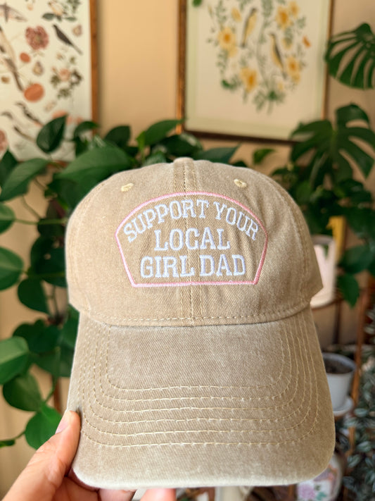 Support Your Local Girl Dad Hat